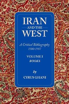 portada iran and the west: volume i (en Inglés)