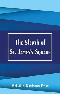 portada The Sleuth of St. James's Square (en Inglés)