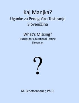 portada What's Missing?  Puzzles for Educational Testing: Slovenian (Slovene Edition)