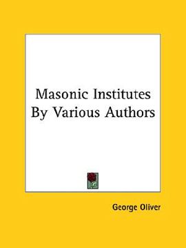 portada masonic institutes by various authors (en Inglés)