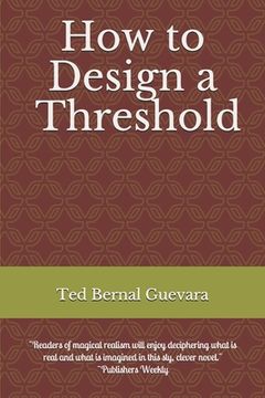 portada How to Design A Threshold (en Inglés)
