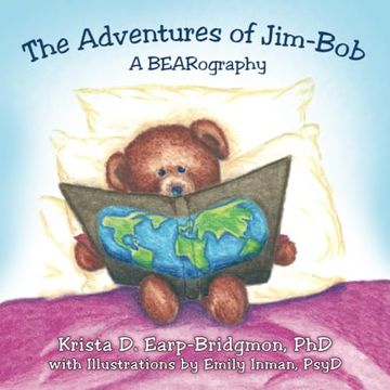 portada The Adventures of Jim-Bob: A Bearography (en Inglés)