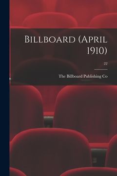 portada Billboard (April 1910); 22