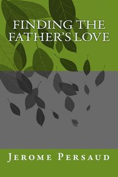 portada Finding the Father's Love (en Inglés)