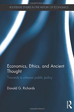 portada Economics, Ethics, and Ancient Thought: Towards a virtuous public policy (Routledge Studies in the History of Economics)