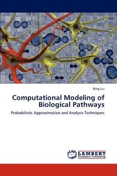 portada computational modeling of biological pathways (in English)