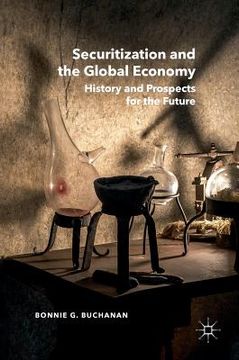portada Securitization and the Global Economy: History and Prospects for the Future (en Inglés)
