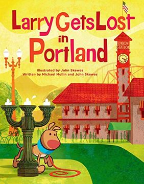 portada Larry Gets Lost in Portland (in English)