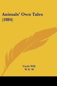 portada animals' own tales (1884) (en Inglés)