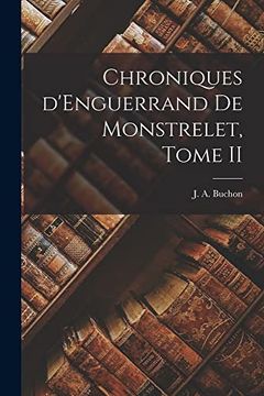 portada Chroniques D'Enguerrand de Monstrelet, Tome ii (in Catalá)