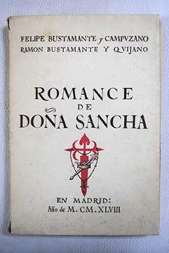 portada Romance de la serenisima y gloriosa infanta Dª Sancha Alfonso, Comendadora de la Orden Militar de Santiago, hija del Rey de León don Alonso el Nono