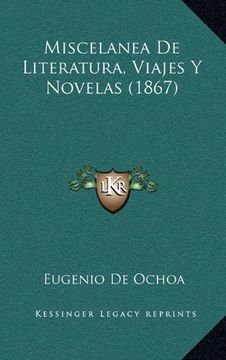 portada Miscelanea de Literatura, Viajes y Novelas (1867)