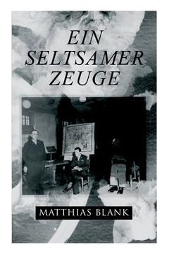 portada Ein seltsamer Zeuge (in German)