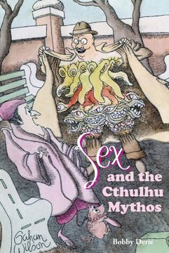 portada Sex and the Cthulhu Mythos (en Inglés)