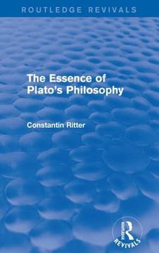 portada The Essence of Plato's Philosophy (Routledge Revivals) (in English)