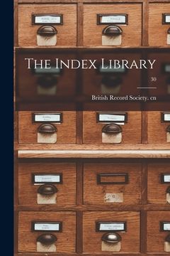 portada The Index Library; 30 (en Inglés)