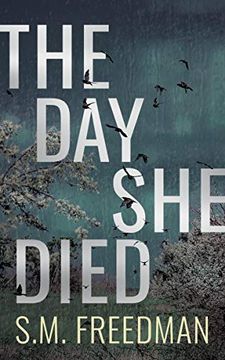 portada The day she Died (en Inglés)