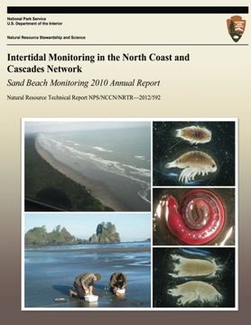 portada Intertidal Monitoring in the North Coast and Cascades Network: Sand Beach Monitoring 2010 Annual Report