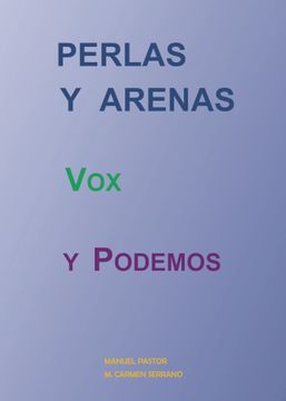 portada Perlas y Arenas, vox y Podemos