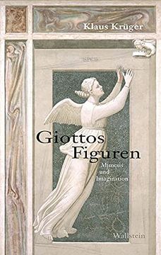 portada Giottos Figuren: Mimesis und Imagination (Bildevidenz) (en Alemán)