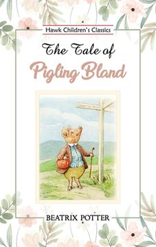 portada The Tale of Pigling Bland (en Inglés)