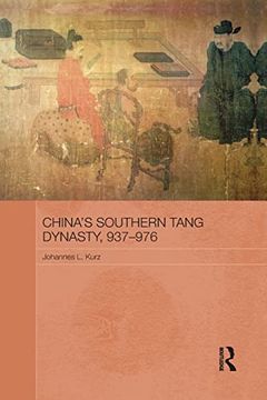 portada China's Southern Tang Dynasty, 937-976 (en Inglés)