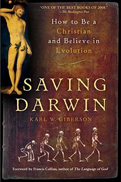 portada Saving Darwin: How to be a Christian and Believe in Evolution (en Inglés)