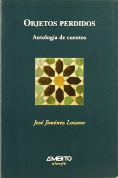 portada Objetos Perdidos: Antología de Cuentos (Serie Letras)