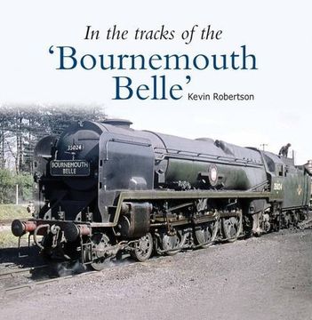 portada In the Tracks of the 'bournemouth Belle': 3 