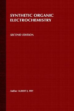 portada synthetic organic electrochemistry (in English)