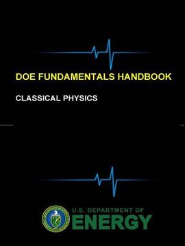 portada DOE Fundamentals Handbook - Classical Physics (en Inglés)