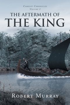 portada The Aftermath of the King: Volume 1 (en Inglés)