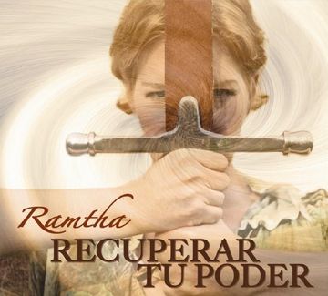 portada RAMTHA - Recupera Tu Poder (Spanish Edition)