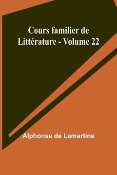 portada Cours familier de Littérature - Volume 22
