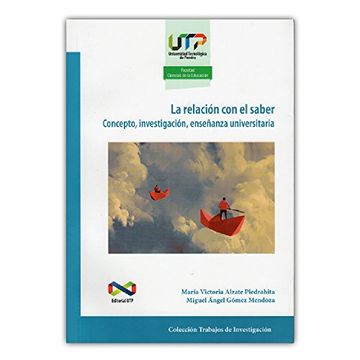 portada La Relación con el Saber. Concepto, Investigación, Enseñanza Universitaria (in Spanish)