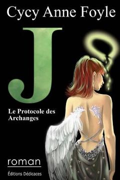 portada J. Le Protocole des Archanges (en Francés)