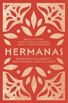 portada Hermanas: Deepening our Identity and Growing our Influence (in English)
