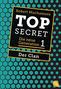 portada Top Secret. Der Clan: Die Neue Generation 1 (Top Secret - die Neue Generation (Serie), Band 1) (en Alemán)