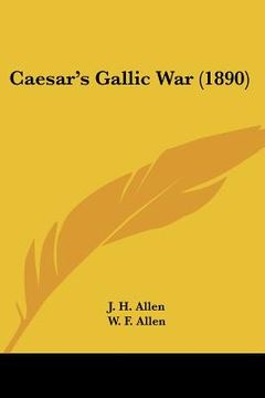 portada caesar's gallic war (1890) (en Inglés)