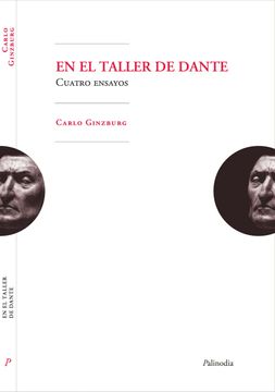 portada En el taller de Dante. Cuatro ensayos (in Spanish)
