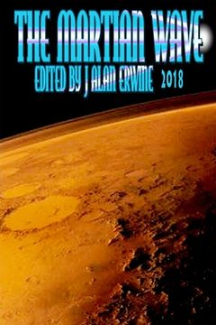 portada The Martian Wave: 2018 (en Inglés)