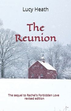portada The Reunion: revised edition The Sequel to Rachel's Forbidden Love (in English)