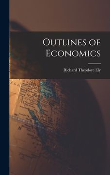 portada Outlines of Economics (in English)