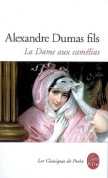 portada La Dame Aux Camelias (en Francés)