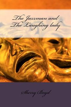 portada The Jazzman and The Laughing lady (en Inglés)
