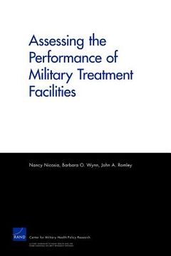 portada assessing the performance of military treatment facilities (en Inglés)