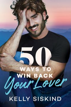 portada 50 Ways to Win Back Your Lover (en Inglés)