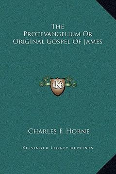 portada the protevangelium or original gospel of james (en Inglés)