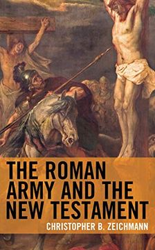 portada The Roman Army and the new Testament (en Inglés)