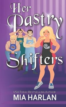 portada Her Pastry Shifters: A Spicy Romcom (en Inglés)